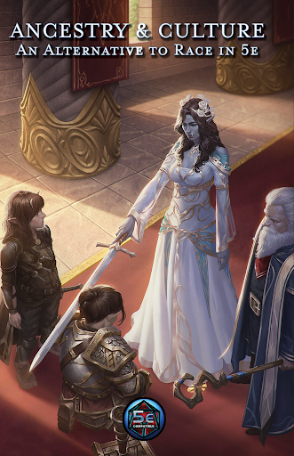 Cover of Ancestry and Culture: An Alternative to Race in 5e. Humanoid woman taps sword to shoulder or kneeling humanoid man