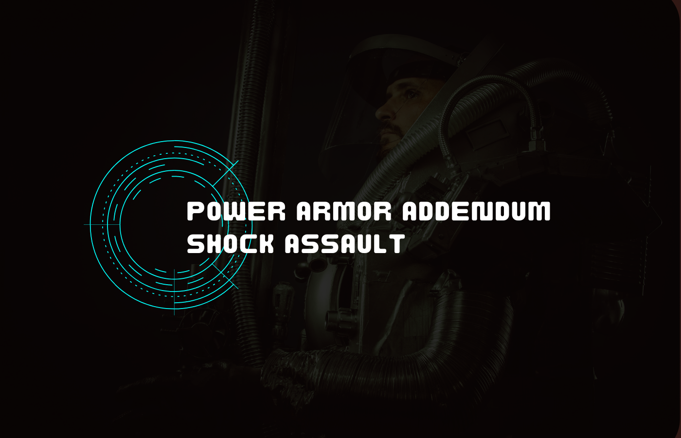 Text Reads Power Armor Addendum Shock Assault