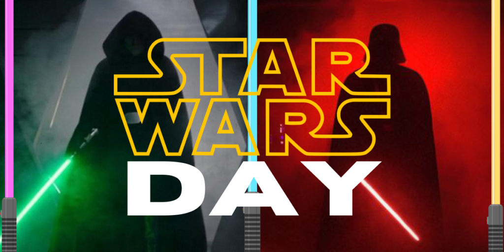 Text reads: Star Wars Day