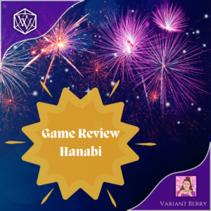Text reads: Game Review Hanabi