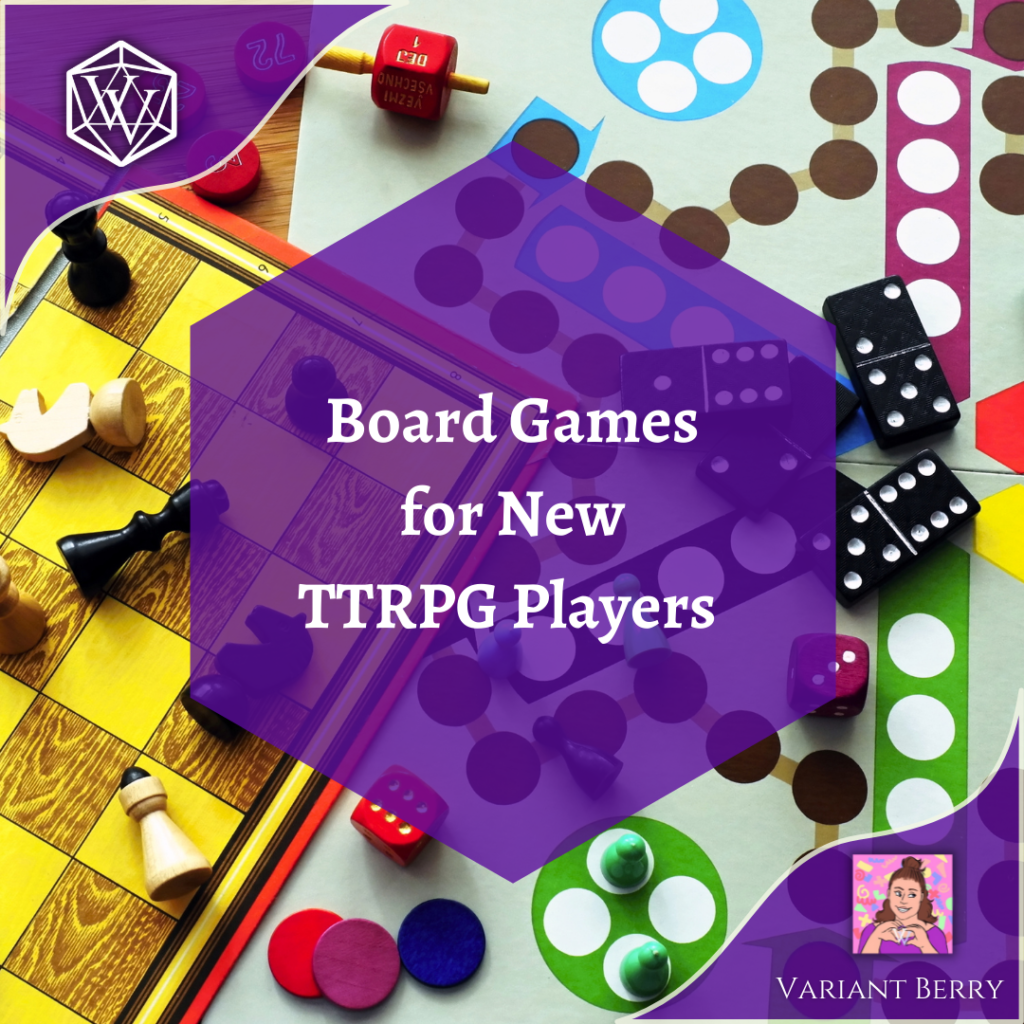 Text Reads: Board Games for New TTRPG Players