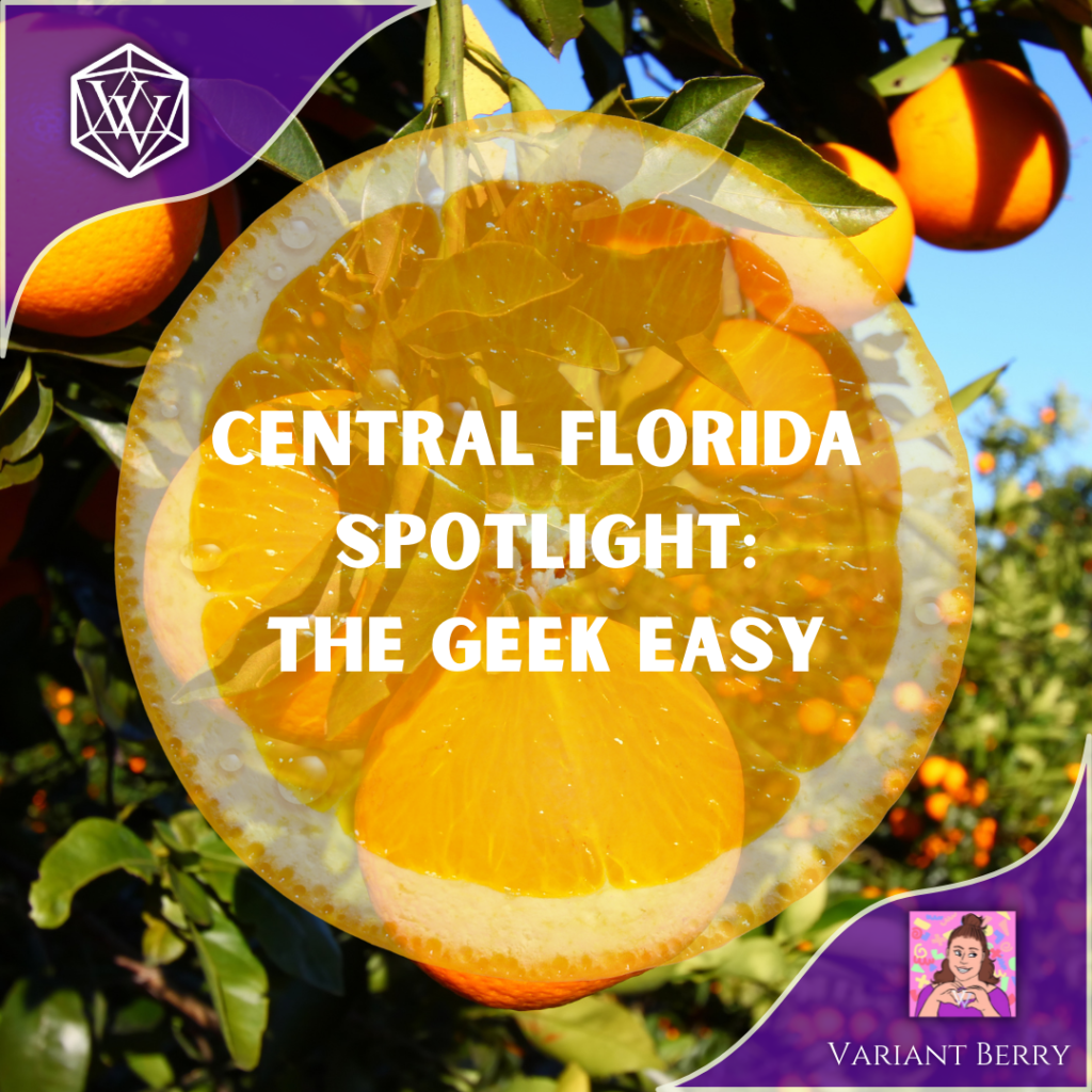 Text reads: Central Florida Spotlight The Geek Easy