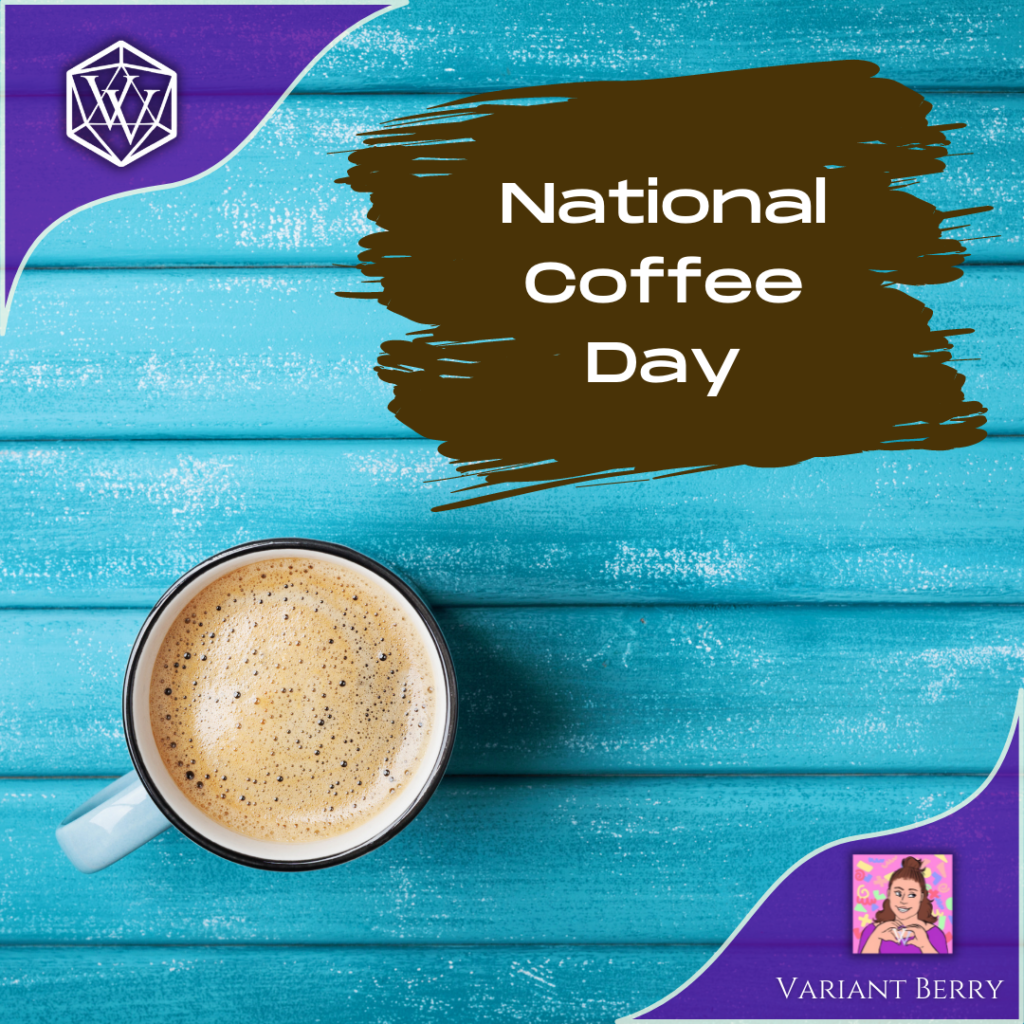 Text reads: National Coffee Day
