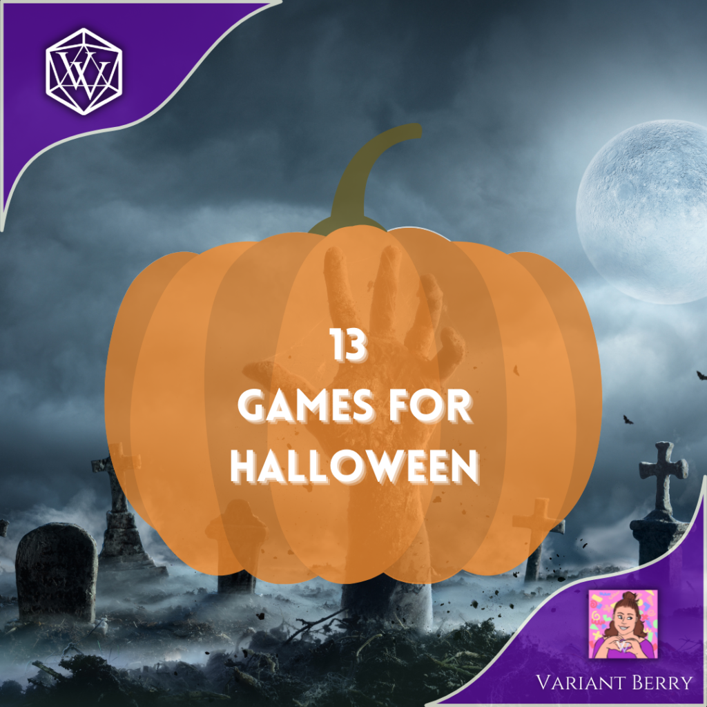 Text reads: 13 Games for Halloween