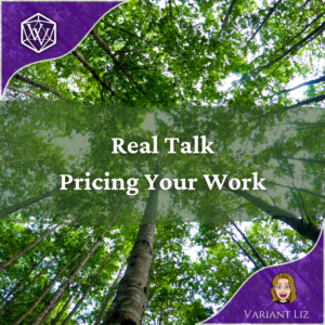 Text Reads: Real Talk: Pricing Your Work