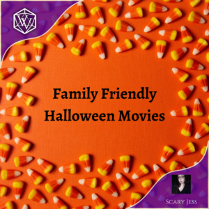 Text reads Family Friendly Halloween Movies