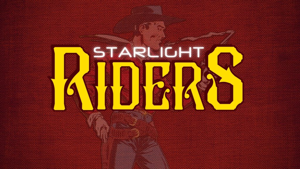 Text reads: Starlight Riders